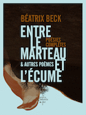Entre le marteau et l'écume